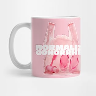 Normalize Gonorrhea Mug